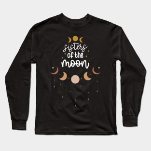 Sisters of the Moon - Celestial Inspirational Design Long Sleeve T-Shirt